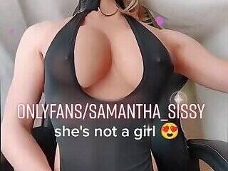Samantha sissy world - Sorry she's not a girl - ashemaletube.com